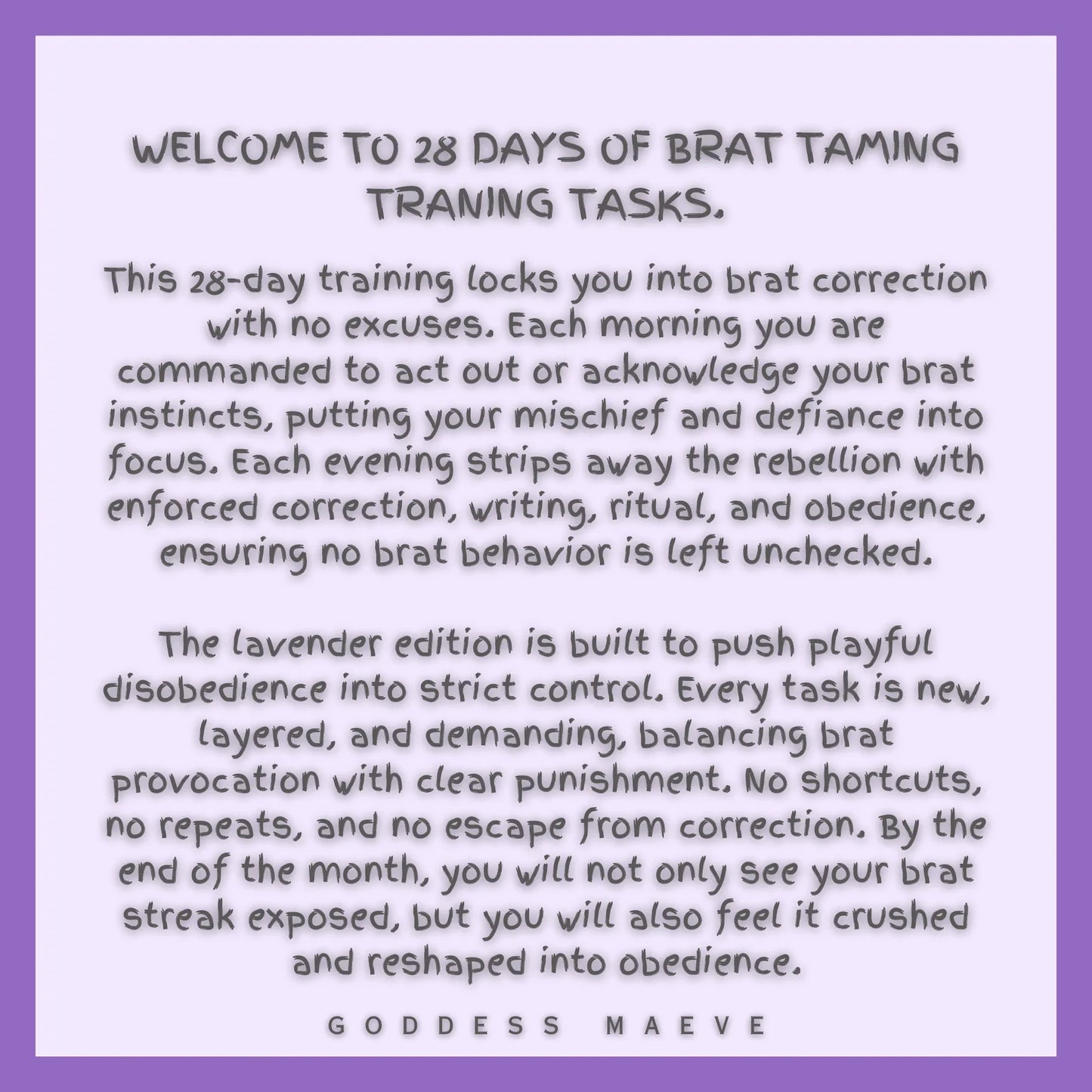 28 Days of Brat Taming Training Adult Tasks Pack PDF Digital Download Goddess Maeve - Goddess Maeve