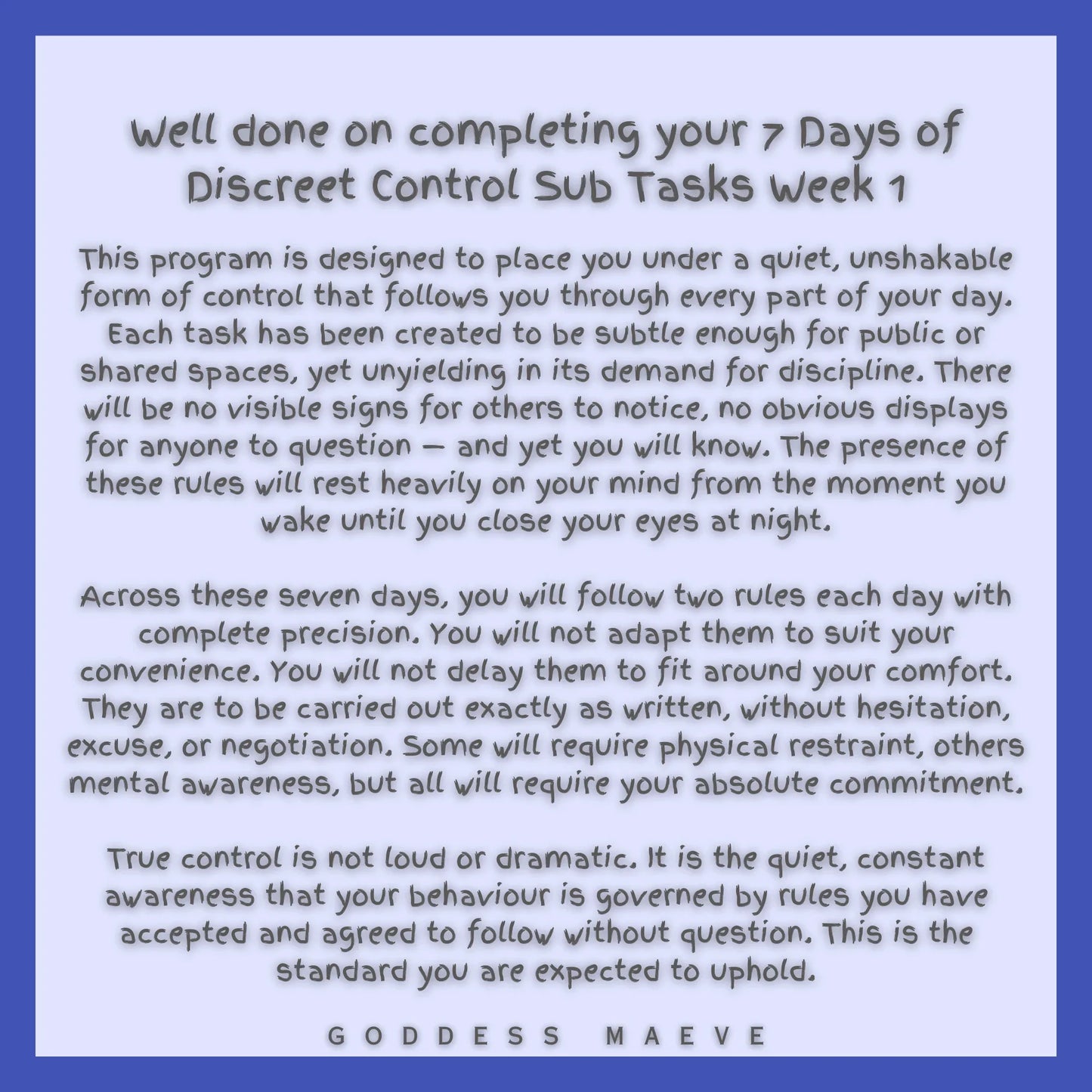 7 Days of Discreet Control Submissive Tasks Week 1 Sub Pack PDF Digital Download Goddess Maeve - Goddess Maeve
