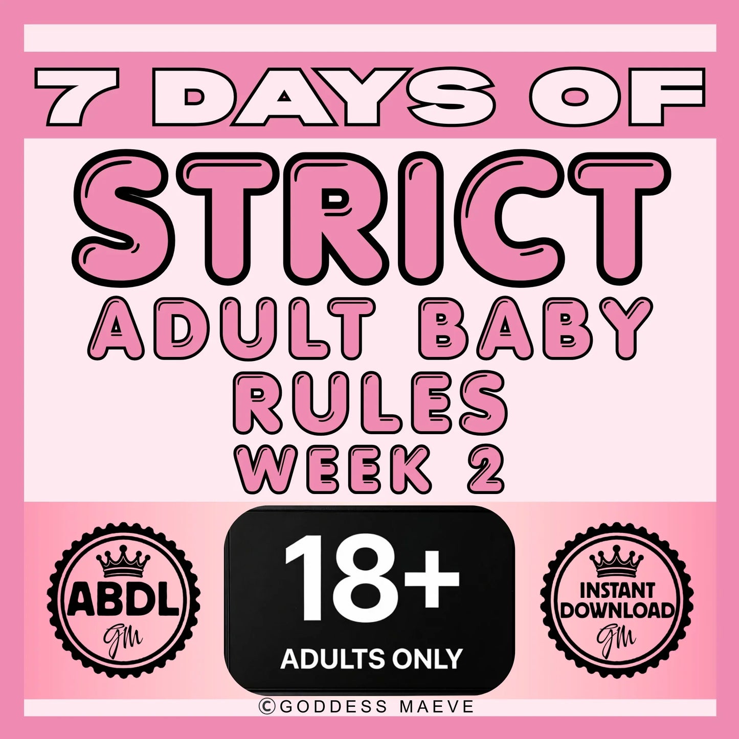 7 Days of Strict Solo Adult Rules Week 2 ABDL Pack Digital Download PDF Goddess Maeve
