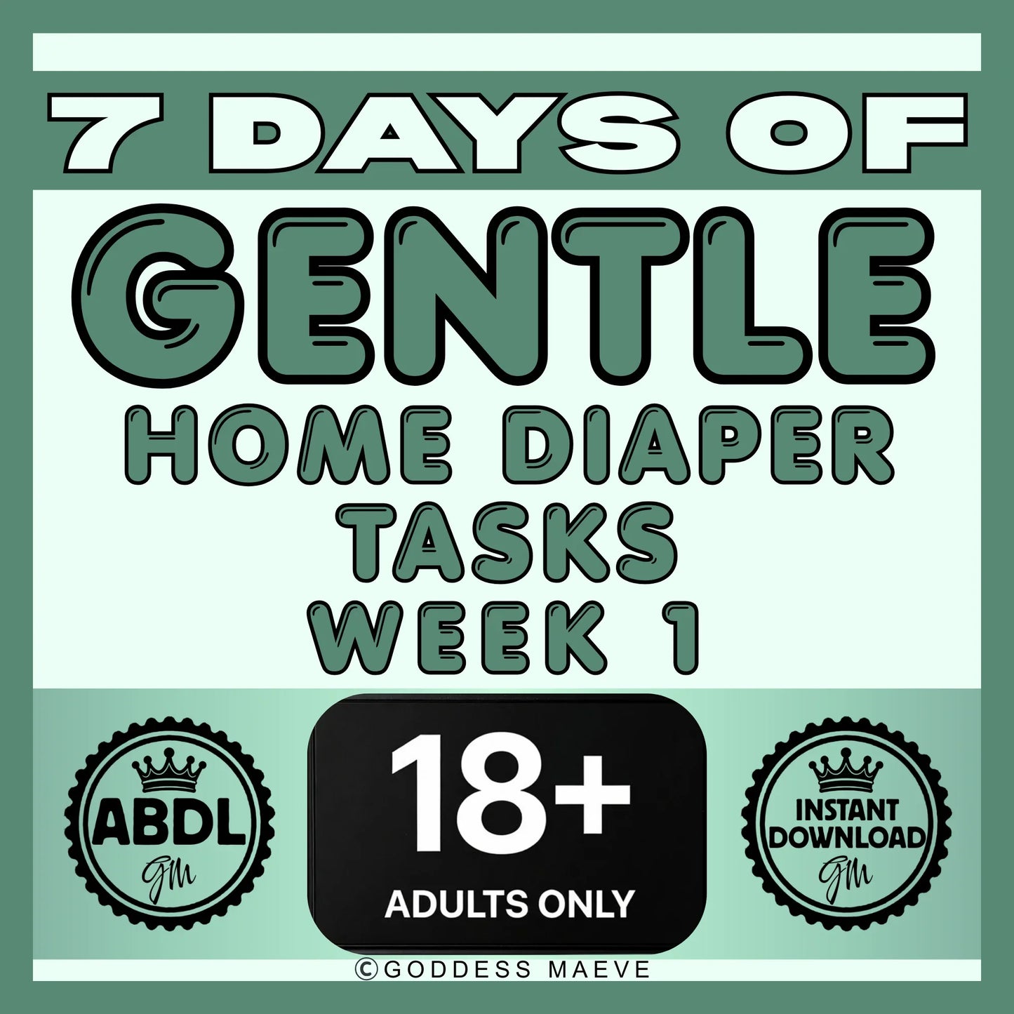 7 Days of Gentle Home Adult Diaper Tasks Week 1 ABDL Pack Digital Download PDF Goddess Maeve