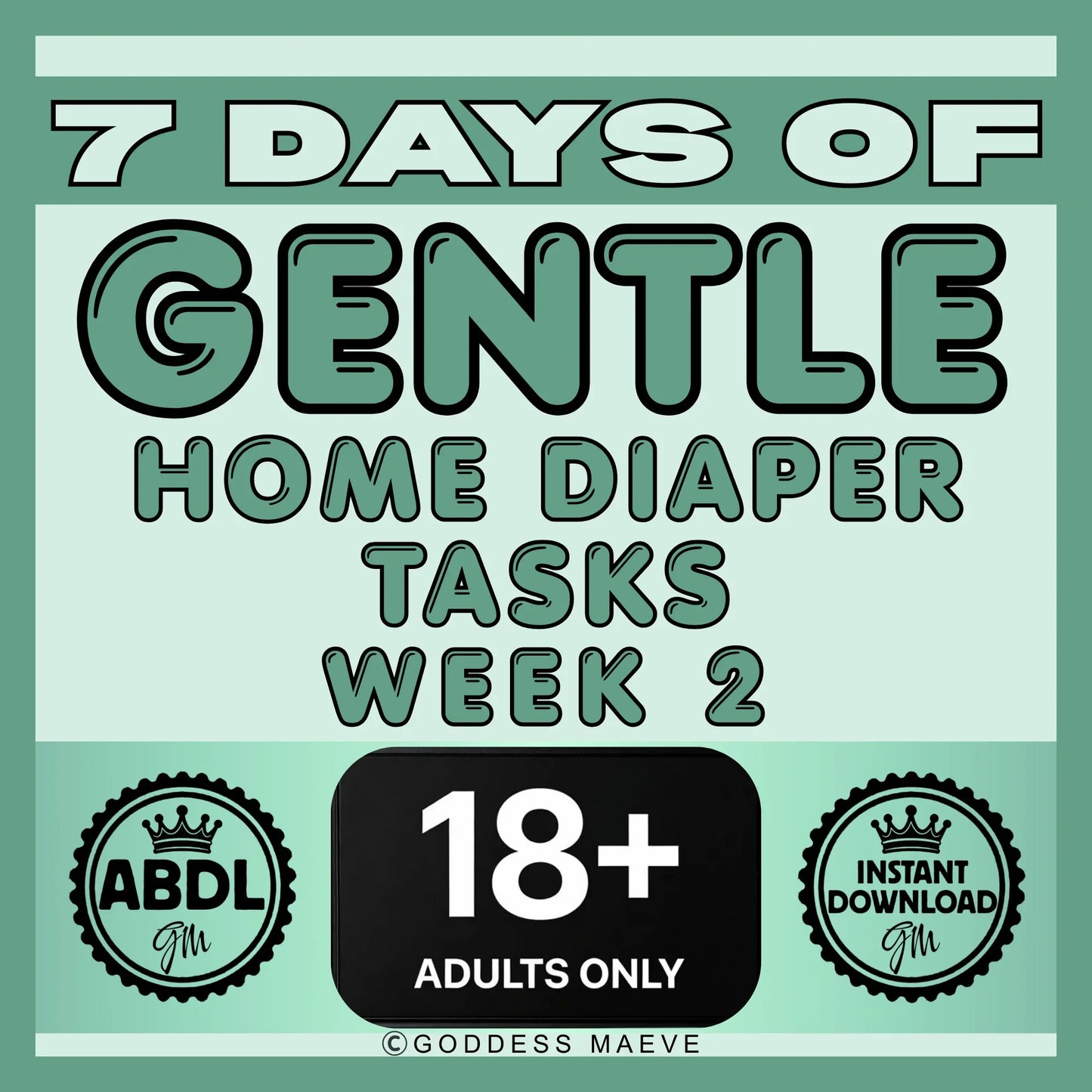 7 Days of Gentle Home Diaper Tasks Week 2 ABDL Adult Pack Digital Download PDF Goddess Maeve