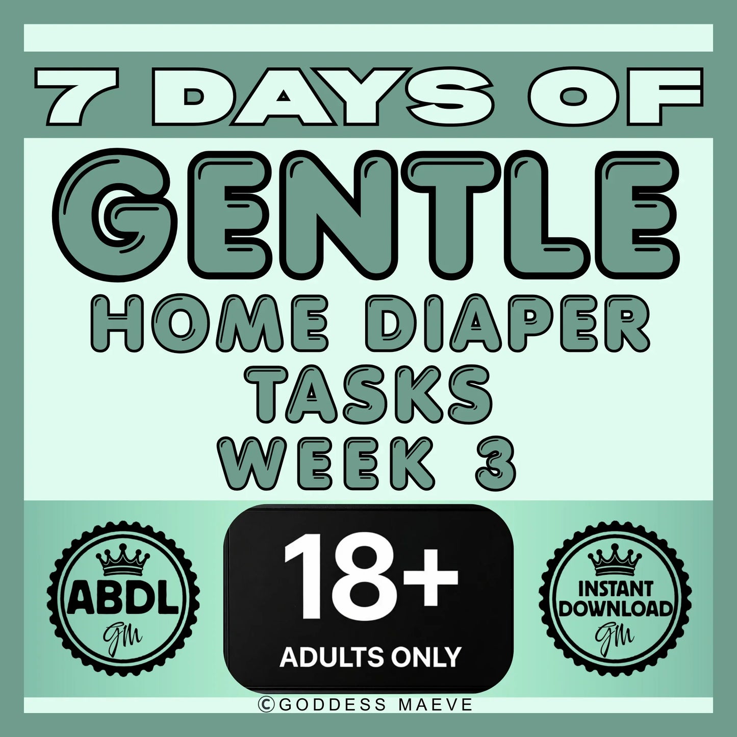 7 Days of Gentle Home Adult Diaper Tasks Week 3 ABDL Pack PDF Digital Download Goddess Maeve