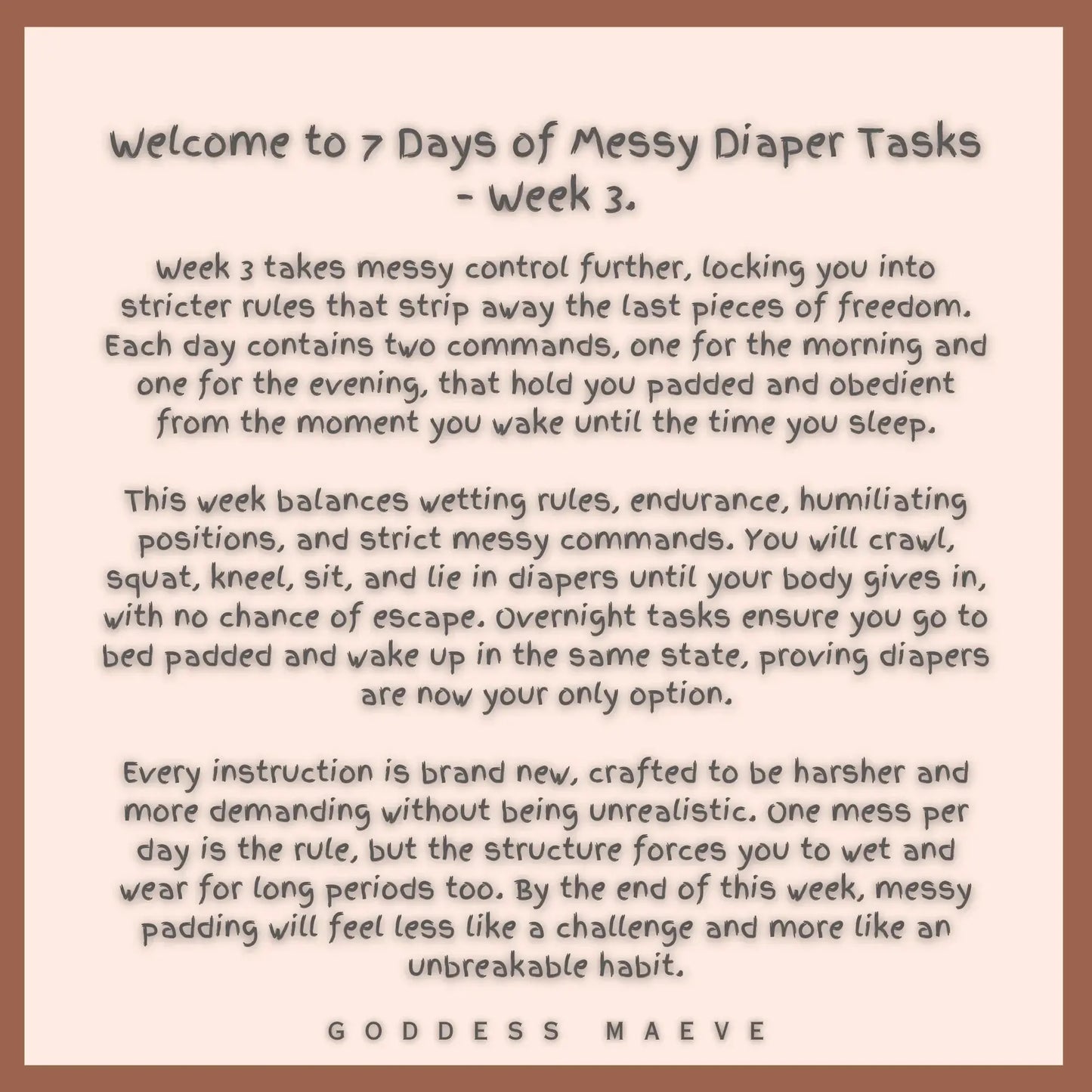 Text image detailing week 3 of a 7 Days of Messy Diaper Tasks routine, outlining stricter rules and daily ABDL tasks for adult babies, with morning and evening commands, endurance and obedience themes.