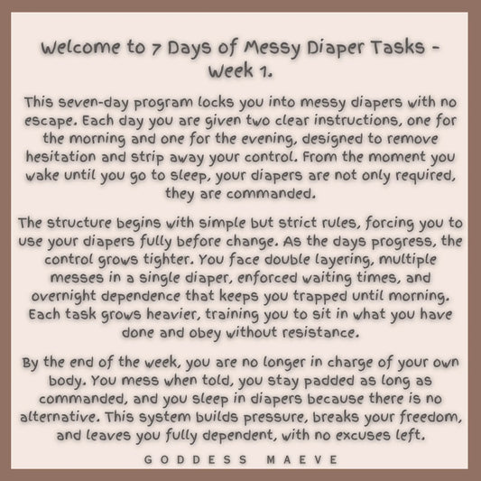 7 Days of Messy Adult Diaper Tasks Week 1 ABDL Pack PDF Digital Download Goddess Maeve - Goddess Maeve