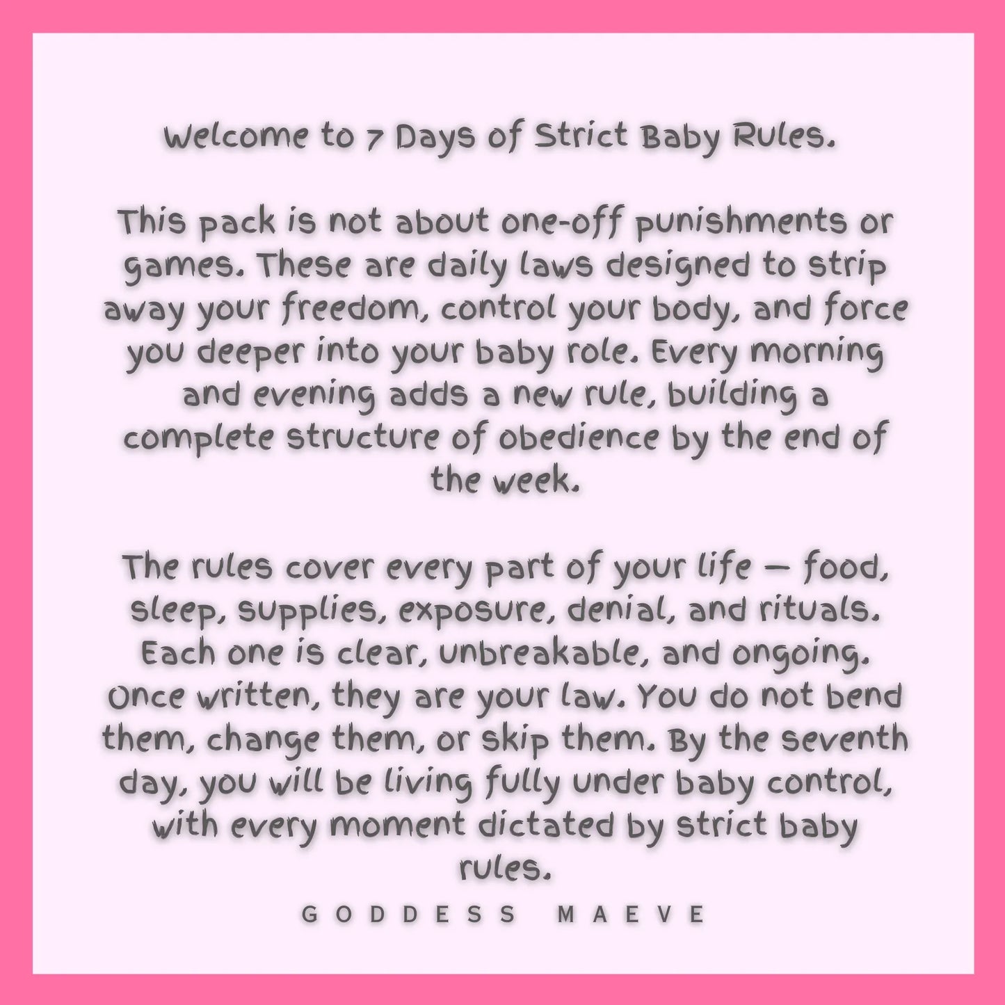 Text graphic describing '7 Days of Strict Baby Rules' ABDL routine pack, pink border, motivational style.
