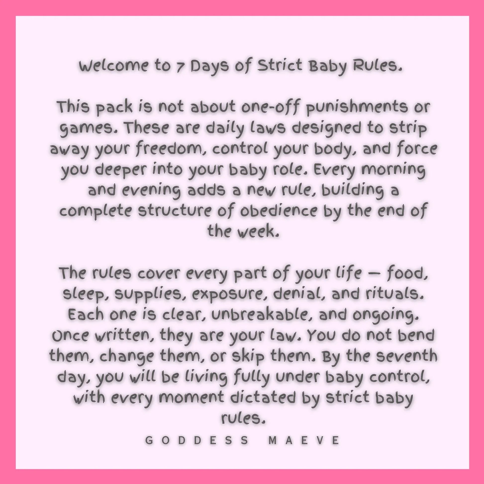 Text graphic describing '7 Days of Strict Baby Rules' ABDL routine pack, pink border, motivational style.