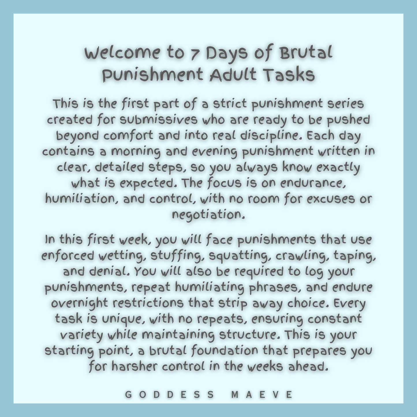 7 Days of Brutal Punishments Adult Tasks Week 1 ABDL Pack PDF Digital Download Goddess Maeve - Goddess Maeve