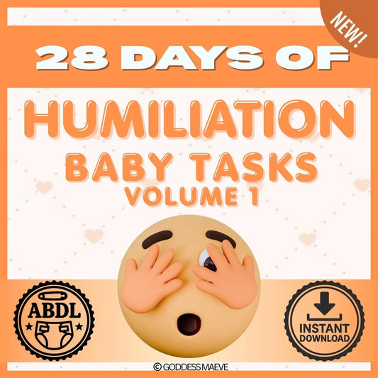 28 Days of Humiliation Adult Tasks Volume 1 ABDL Pack PDF Digital Download Goddess Maeve - Goddess Maeve