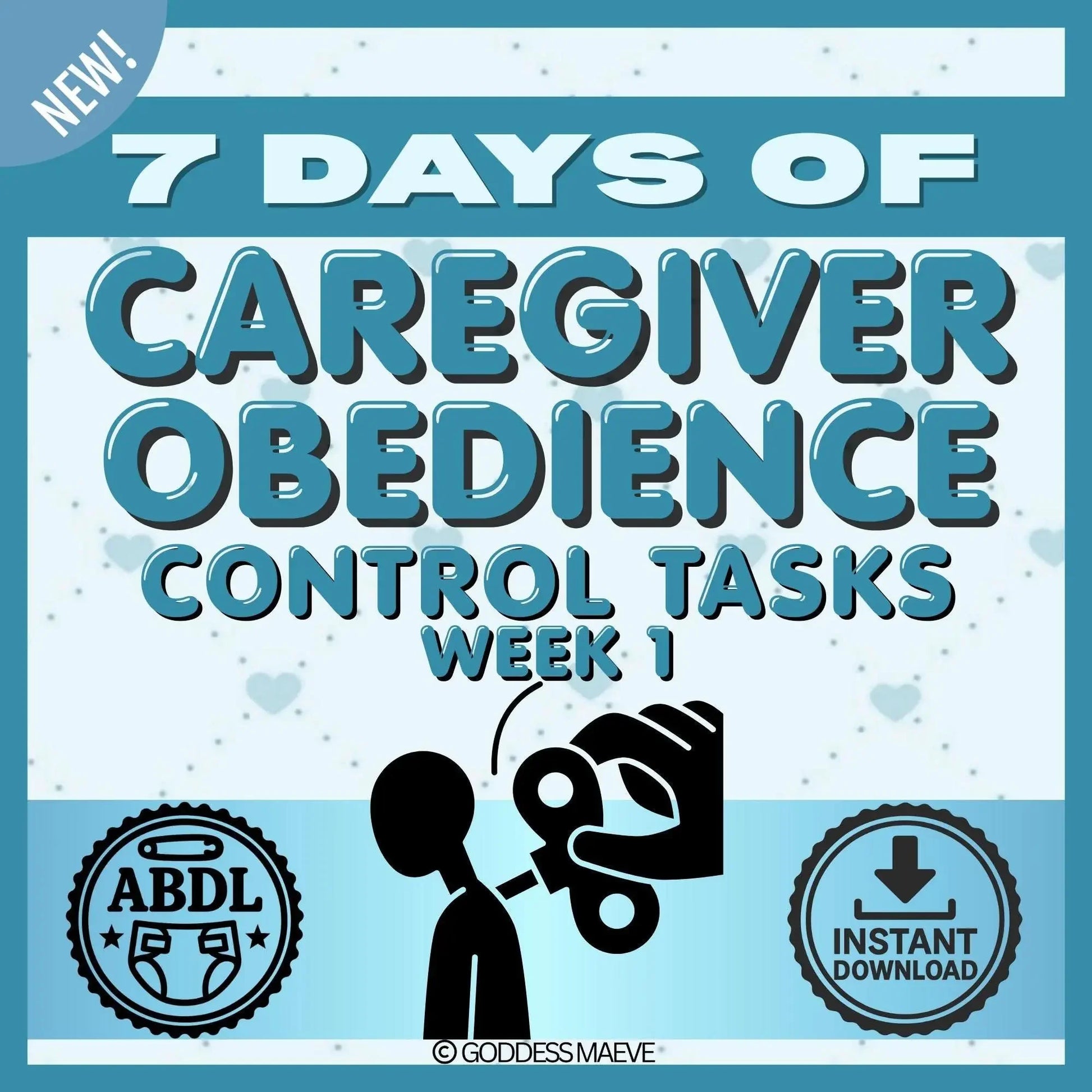 7 days caregiver obedience control tasks week 1 digital ABDL task pack cover