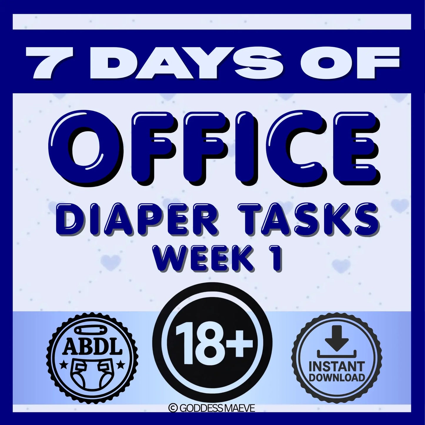 7 days of office diaper tasks week 1 digital ABDL task pack, 18+ instant download graphic
