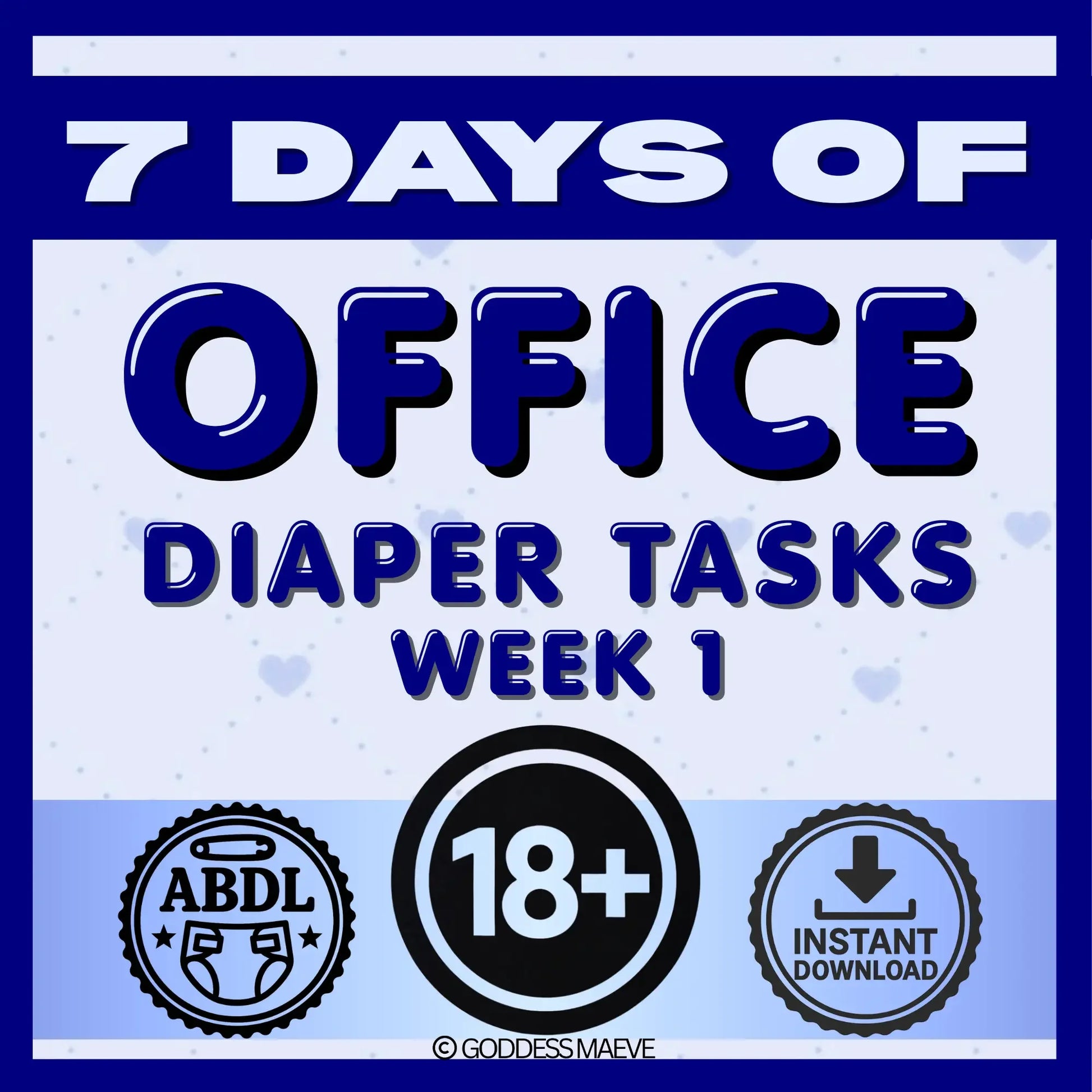 7 days of office diaper tasks week 1 digital ABDL task pack, 18+ instant download graphic