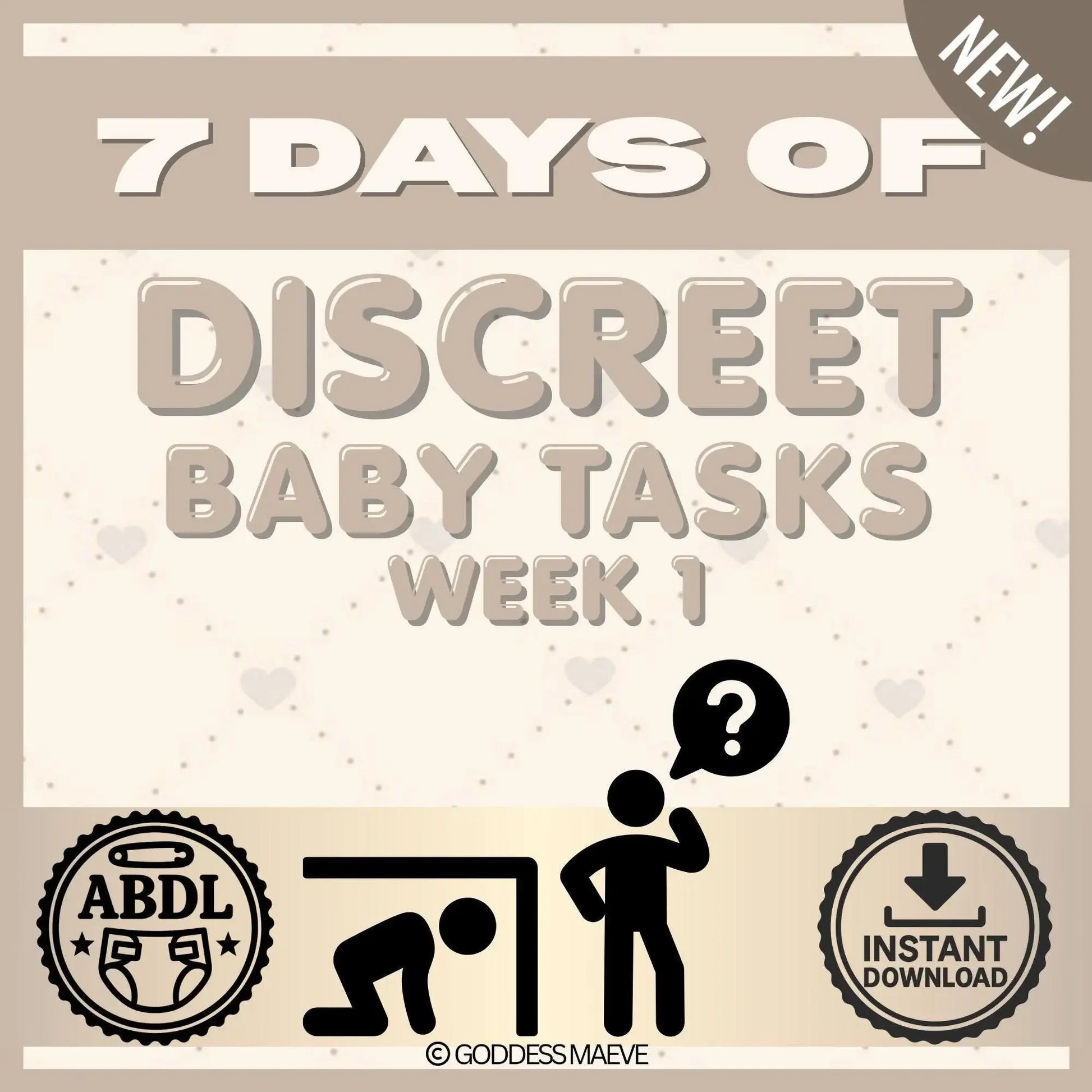 7 days of discreet ABDL baby tasks week 1 digital download with icons and soft beige theme