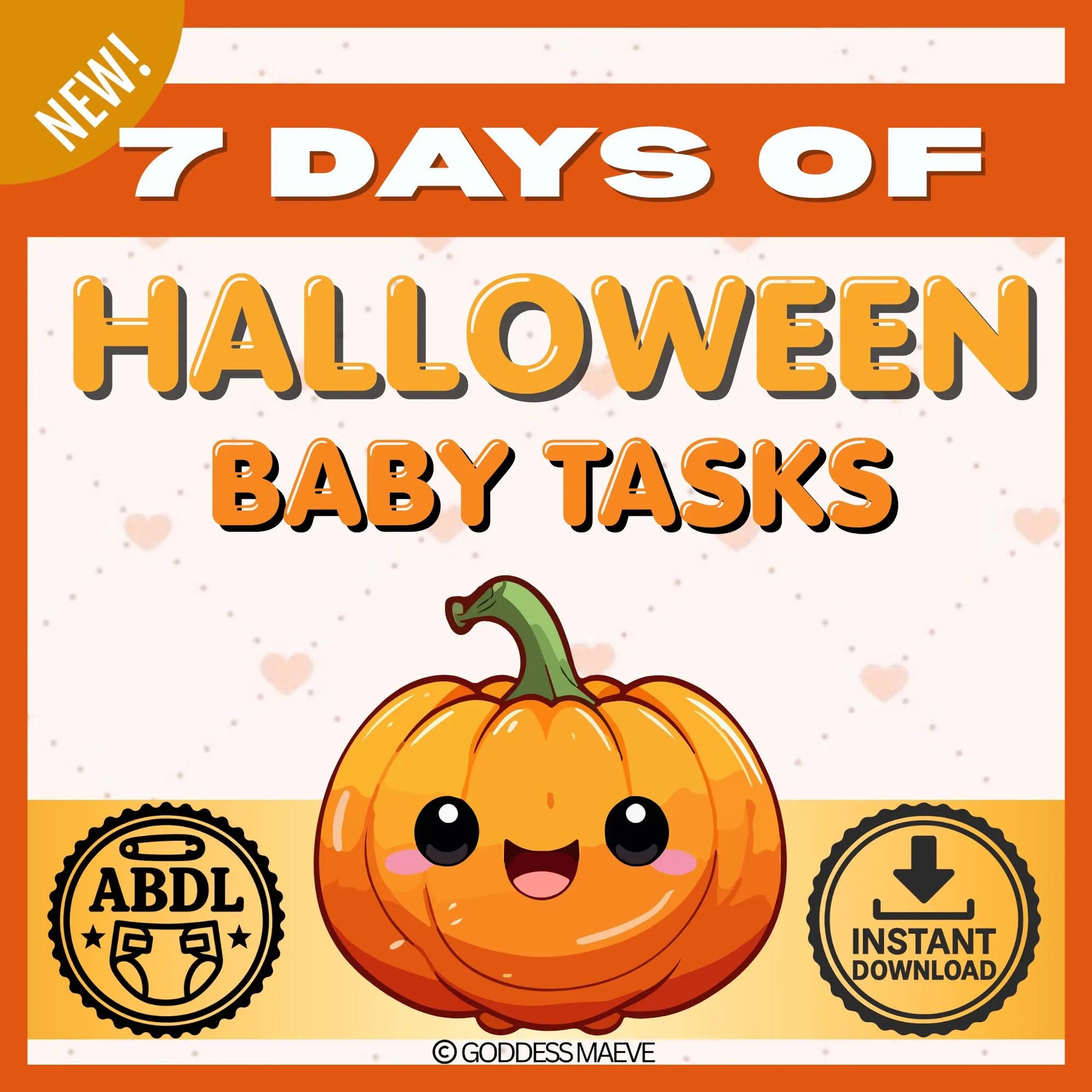 7 Days of Halloween Adult Tasks ABDL Pack PDF Digital Download Goddess Maeve - Goddess Maeve